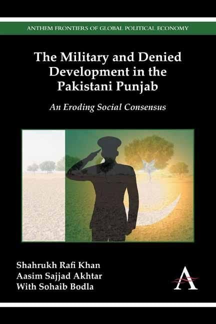 Produktbild: The Military and Denied Development in the Pakistani Punjab