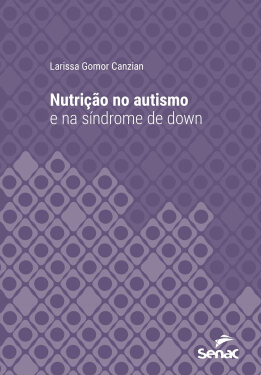 Produktbild: Nutri&ccedil;&atilde;o no autismo e na s&iacute;ndrome de down