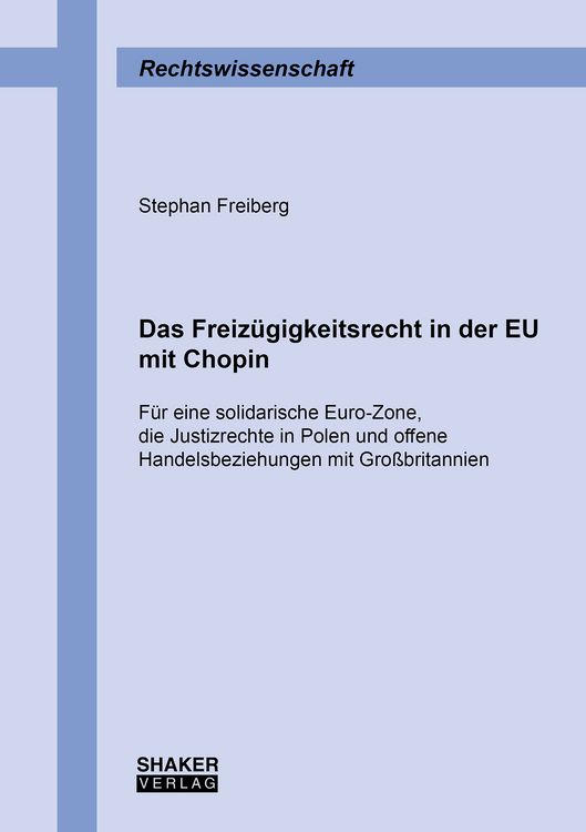 Produktbild: Das Freiz&uuml;gigkeitsrecht in der EU mit Chopin