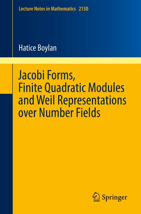 Produktbild: Jacobi Forms, Finite Quadratic Modules and Weil Representations over Number Fields