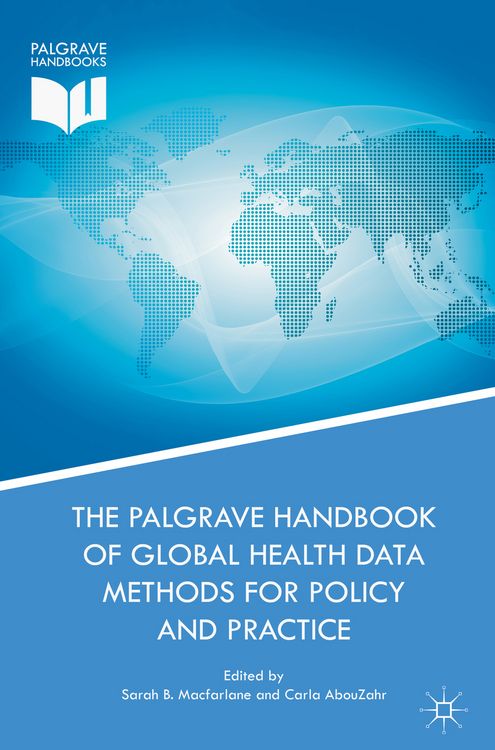 Produktbild: The Palgrave Handbook of Global Health Data Methods for Policy and Practice