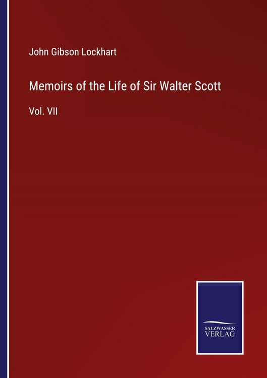 Produktbild: Memoirs of the Life of Sir Walter Scott
