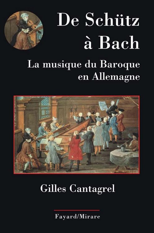 Produktbild: De Sch&uuml;tz &agrave; Bach. La musique du baroque en Allemagne