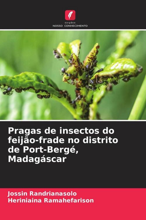 Produktbild: Pragas de insectos do feij&atilde;o-frade no distrito de Port-Berg&eacute;, Madag&aacute;scar