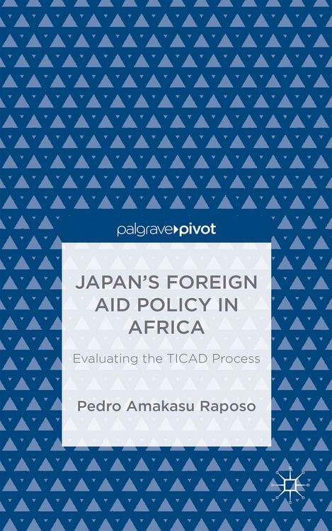 Produktbild: Japan&rsquo;s Foreign Aid Policy in Africa