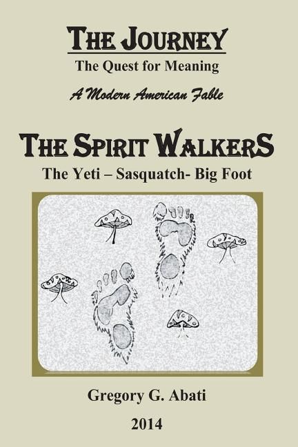 Produktbild: The Spirit Walkers: The Yeti-Sasquatch-Big Foot