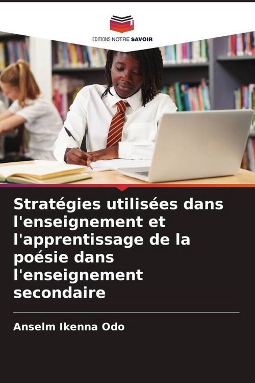 Produktbild: Strat&eacute;gies utilis&eacute;es dans l'enseignement et l'apprentissage de la po&eacute;sie dans l'enseignement secondaire