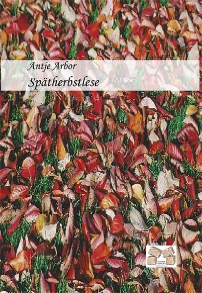 Produktbild: Sp&auml;therbstlese: Late Vintage