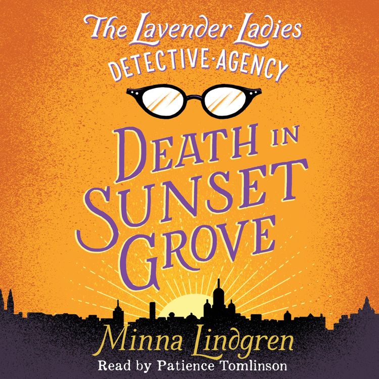 Produktbild: The Lavender Ladies Detective Agency: Death in Sunset Grove