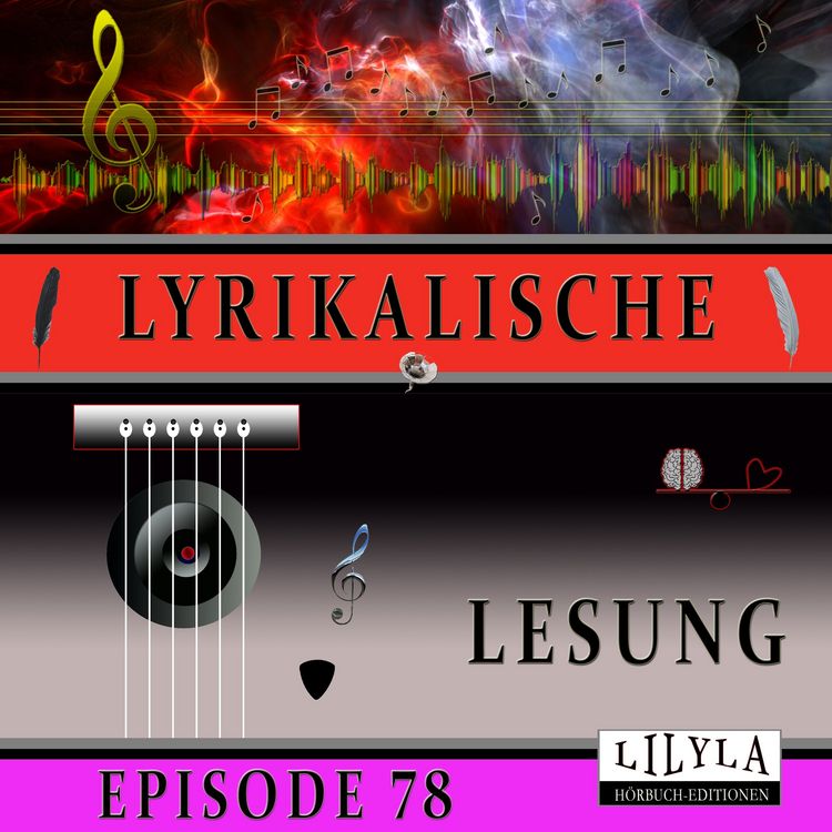 Produktbild: Lyrikalische Lesung Episode 78