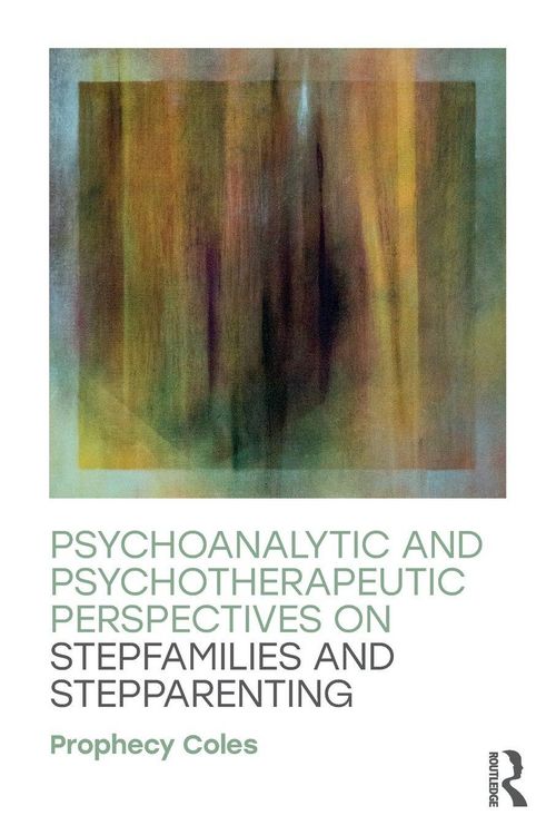 Produktbild: Psychoanalytic and Psychotherapeutic Perspectives on Stepfamilies and Stepparenting