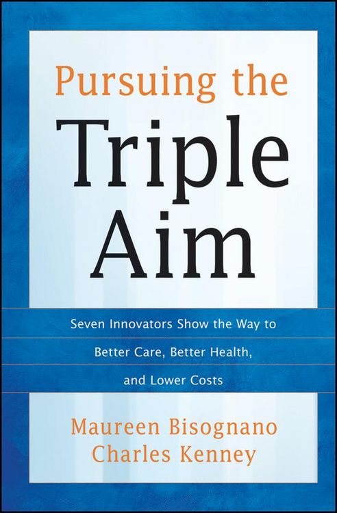 Produktbild: Pursuing the Triple Aim