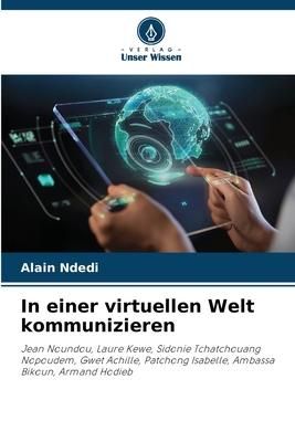 Produktbild: In einer virtuellen Welt kommunizieren