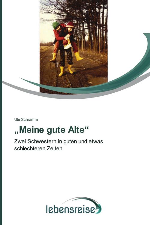 Produktbild: "Meine gute Alte"