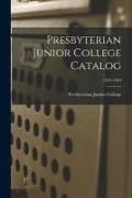Produktbild: Presbyterian Junior College Catalog; 1943-1944