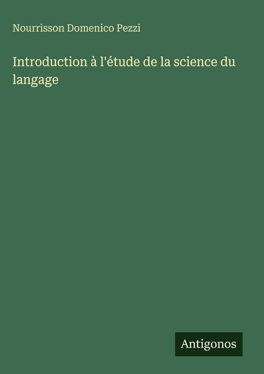 Produktbild: Introduction &agrave; l'&eacute;tude de la science du langage
