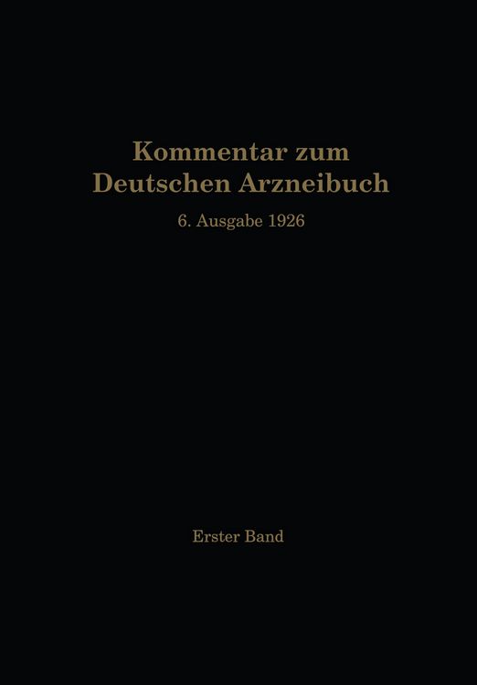 Produktbild: Kommentar zum Deutschen Arzneibuch 6. Ausgabe 1926