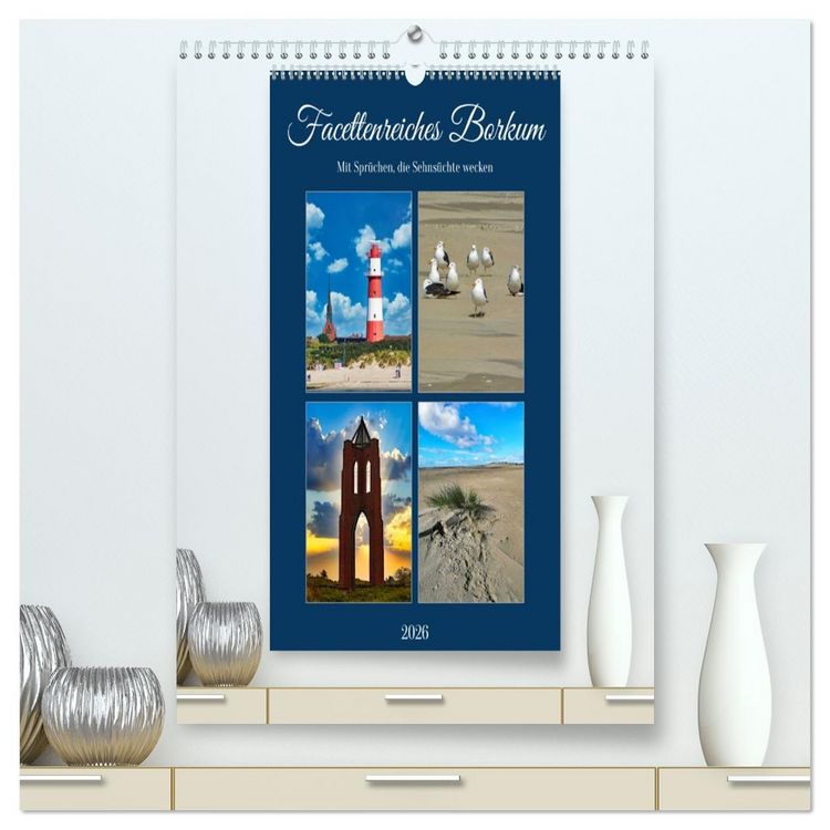 Produktbild: Facettenreiches Borkum (hochwertiger Premium Wandkalender 2026 DIN A2 hoch), Kunstdruck in Hochglanz