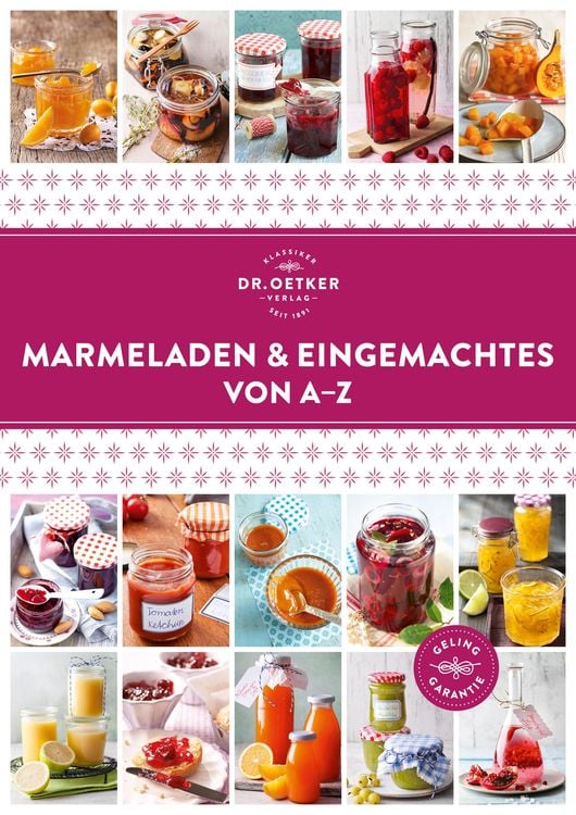 Bild vom Artikel Marmeladen & Eingemachtes von A-Z vom Autor Dr.Oetker