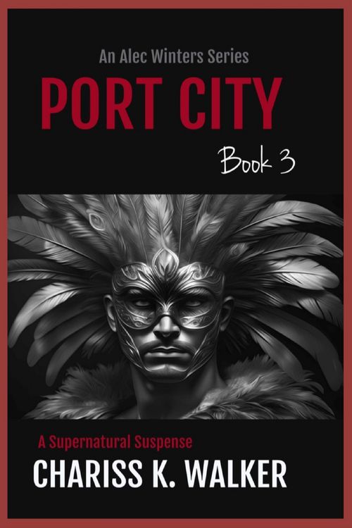 Produktbild: Port City: A Supernatural Suspense series (An Alec Winters Series, #3)