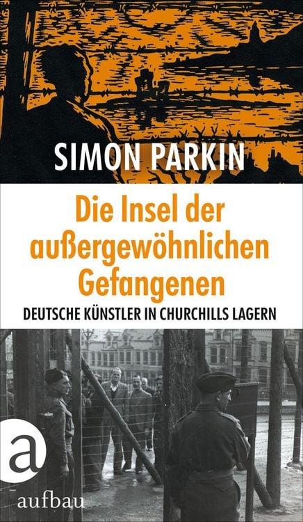 Produktbild: Die Insel der au&szlig;ergew&ouml;hnlichen Gefangenen