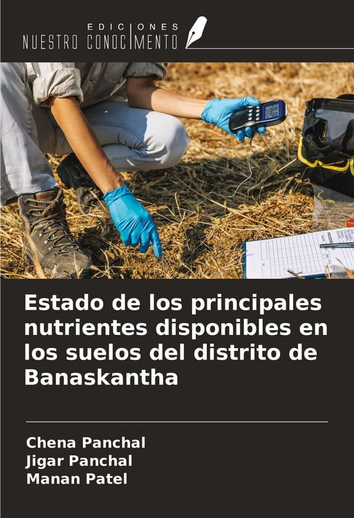 Produktbild: Estado de los principales nutrientes disponibles en los suelos del distrito de Banaskantha