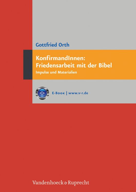 Produktbild: KonfirmandInnen: Friedensarbeit mit der Bibel