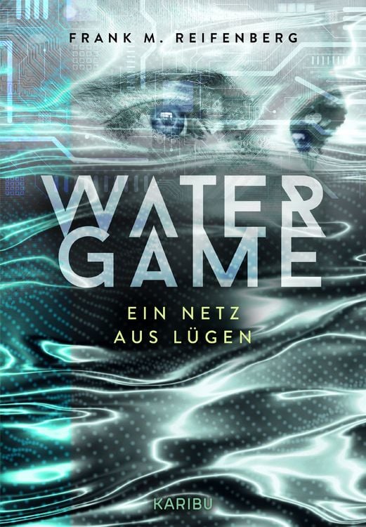 Produktbild: Water Game &ndash; Ein Netz aus L&uuml;gen