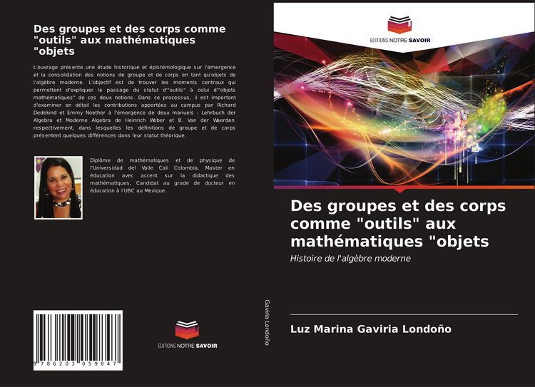 Produktbild: Des groupes et des corps comme "outils" aux math&eacute;matiques "objets