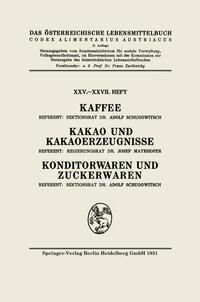 Produktbild: Kaffee: Kakao und Kakaoerzeugnisse: Konditorwaren und Zuckerwaren