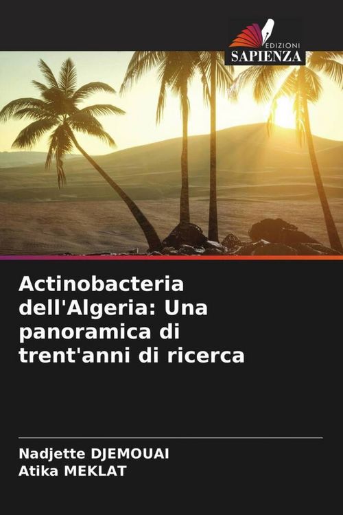 Produktbild: Actinobacteria dell'Algeria: Una panoramica di trent'anni di ricerca