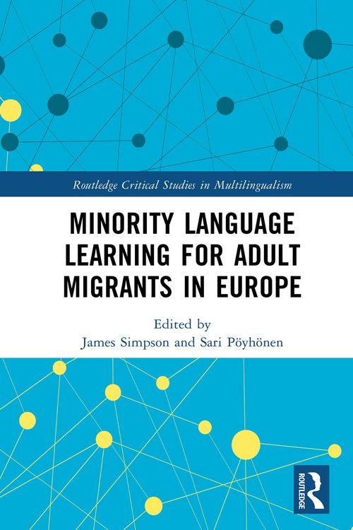 Produktbild: Minority Language Learning for Adult Migrants in Europe