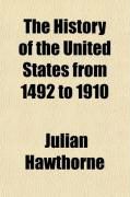 Produktbild: The History of the United States from 1492 to 1910