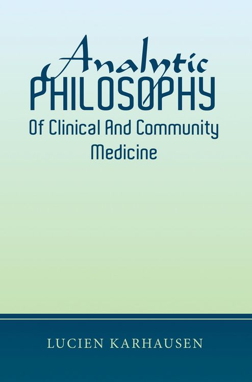Produktbild: Analytic Philosophy of Clinical and Community Medicine