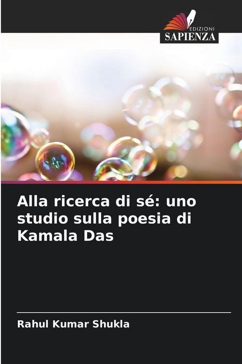 Produktbild: Alla ricerca di s&eacute;: uno studio sulla poesia di Kamala Das
