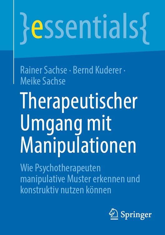 Bild vom Artikel Therapeutischer Umgang mit Manipulationen vom Autor Rainer Sachse