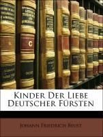Produktbild: Kinder Der Liebe Deutscher F Rsten