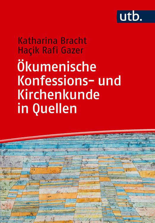 Produktbild: &Ouml;kumenische Konfessions- und Kirchenkunde in Quellen