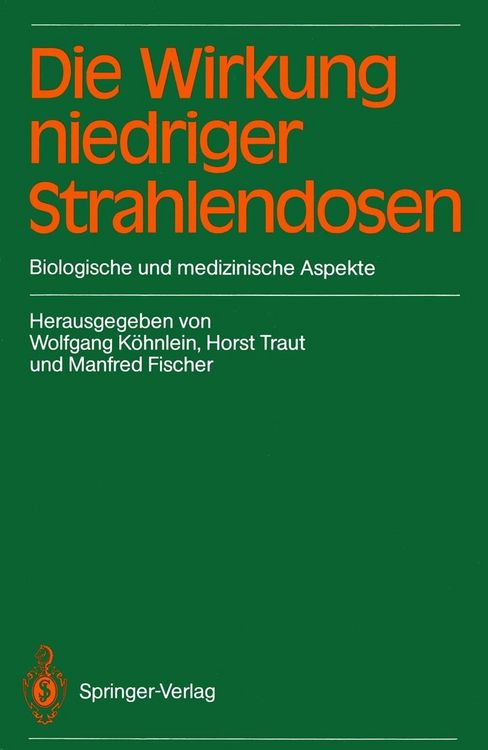 Produktbild: Die Wirkung niedriger Strahlendosen