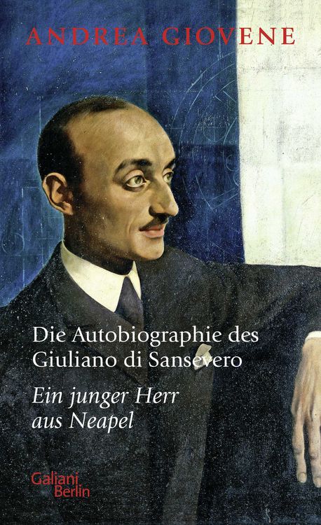 Produktbild: Die Autobiographie des Giuliano di Sansevero