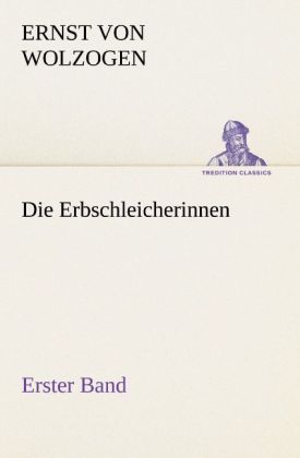Produktbild: Die Erbschleicherinnen, Band 1