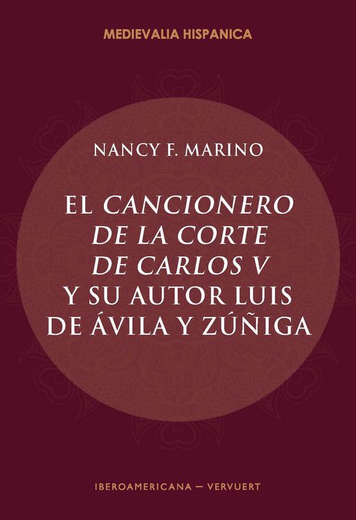 Produktbild: El Cancionero de la corte de Carlos V y su autor, Luis de &Aacute;vila y Z&uacute;&ntilde;iga