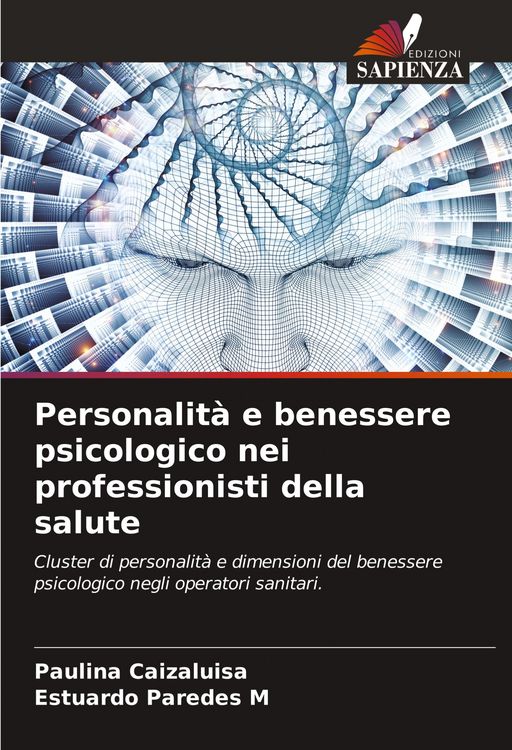 Produktbild: Personalit&agrave; e benessere psicologico nei professionisti della salute