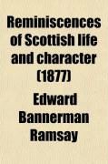 Produktbild: Reminiscences of Scottish Life and Character (1877)