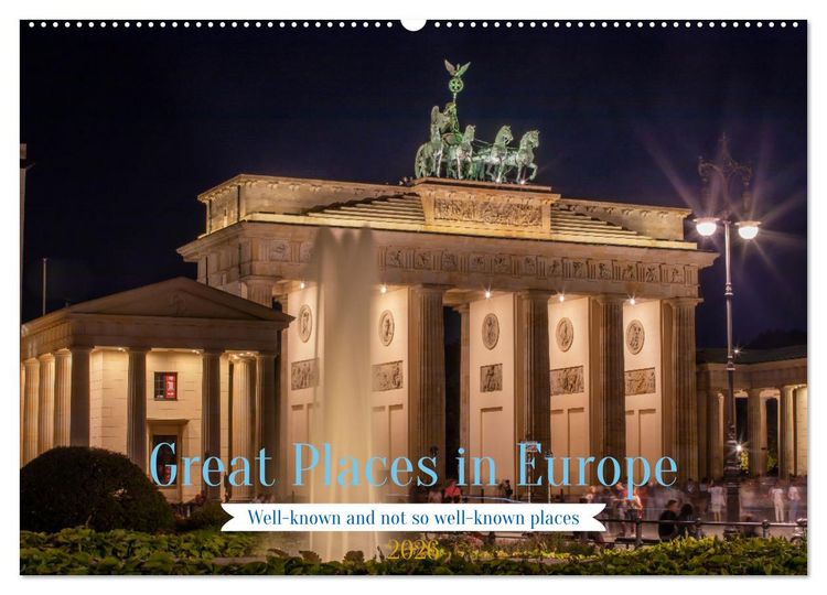 Produktbild: Great Places in Europe (Wall Calendar 2026 DIN A2 landscape), CALVENDO 12 Month Wall Calendar
