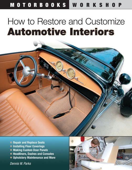 Produktbild: How to Restore and Customize Automotive Interiors