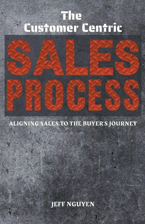 Produktbild: The Customer Centric Sales Process