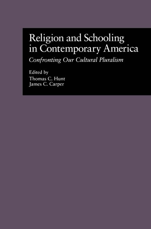 Produktbild: Religion and Schooling in Contemporary America