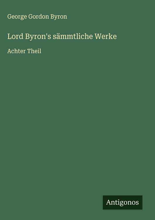 Produktbild: Lord Byron's s&auml;mmtliche Werke