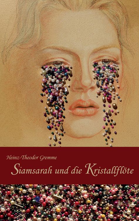 Produktbild: Siamsarah und die Kristallfl&ouml;te